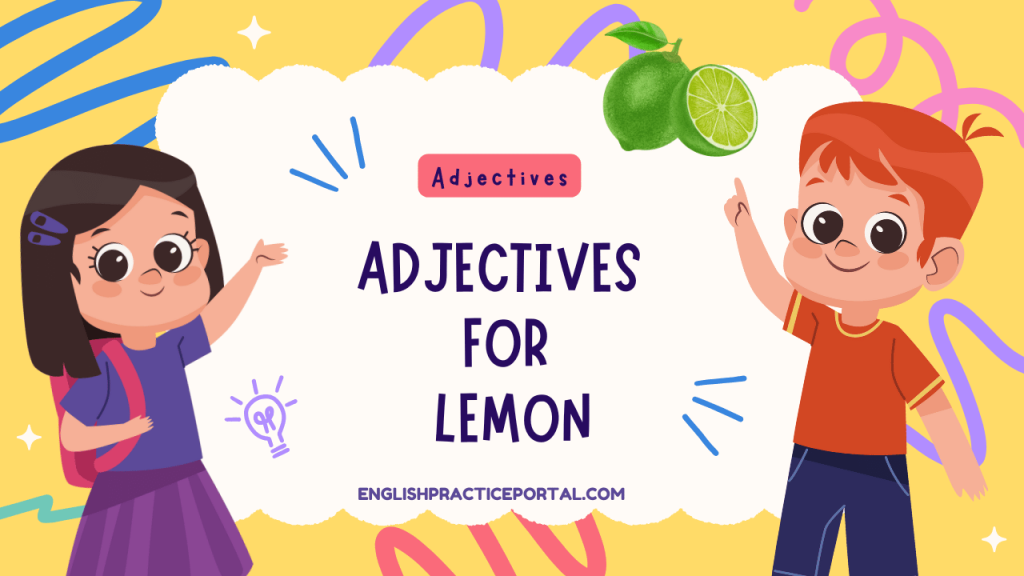 Adjectives for Lemon