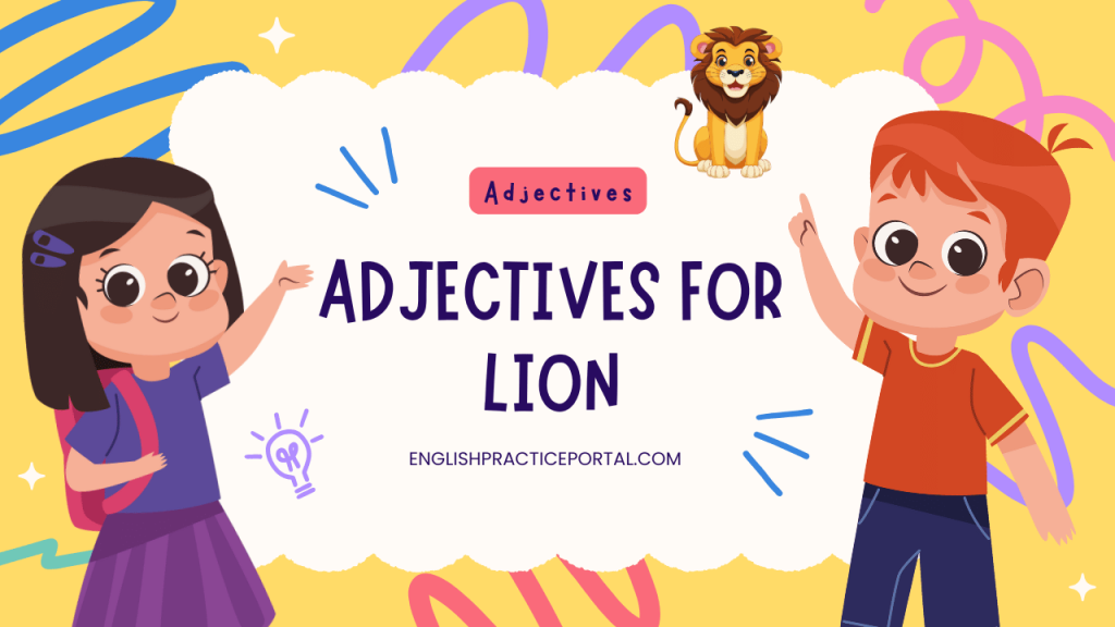 Adjectives for Lion