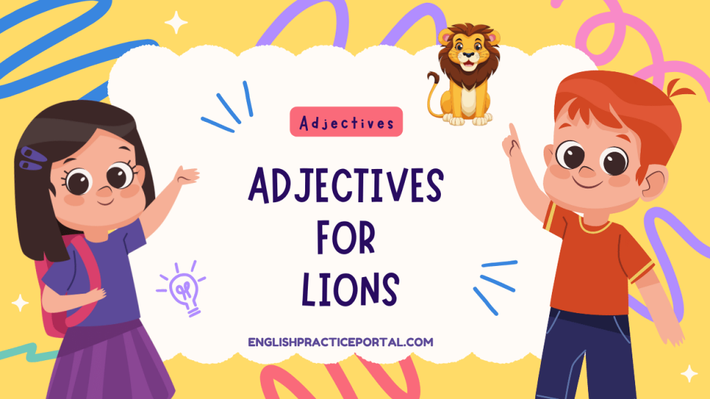 Adjectives for Lions