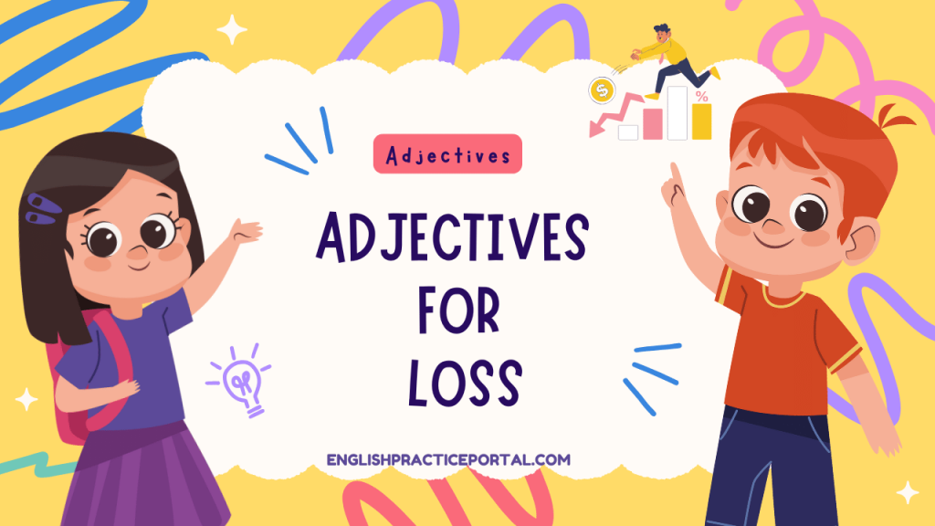Adjectives for Loss