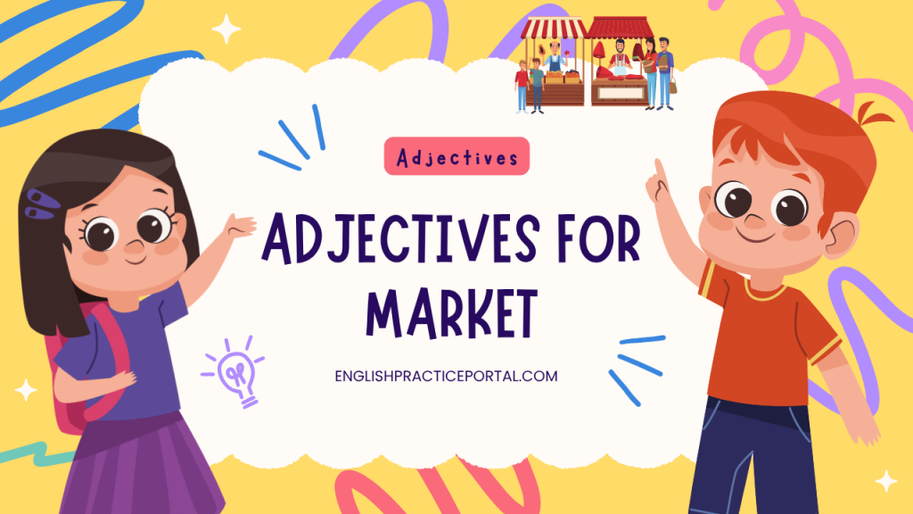 Adjectives for Market