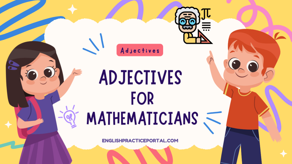 Adjectives for Mathematicians