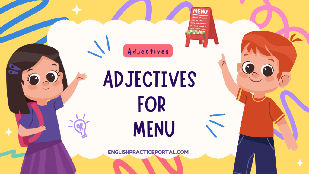 Adjectives for Menu
