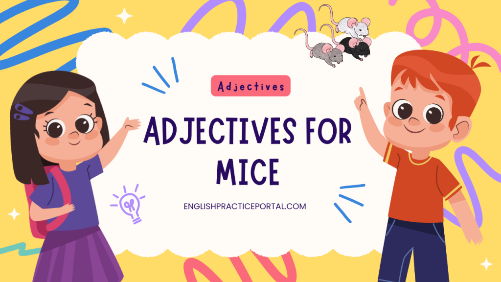 Adjectives for Mice