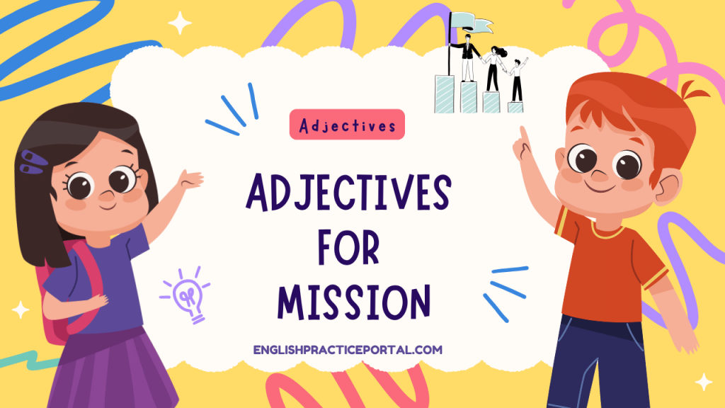 Adjectives for Mission