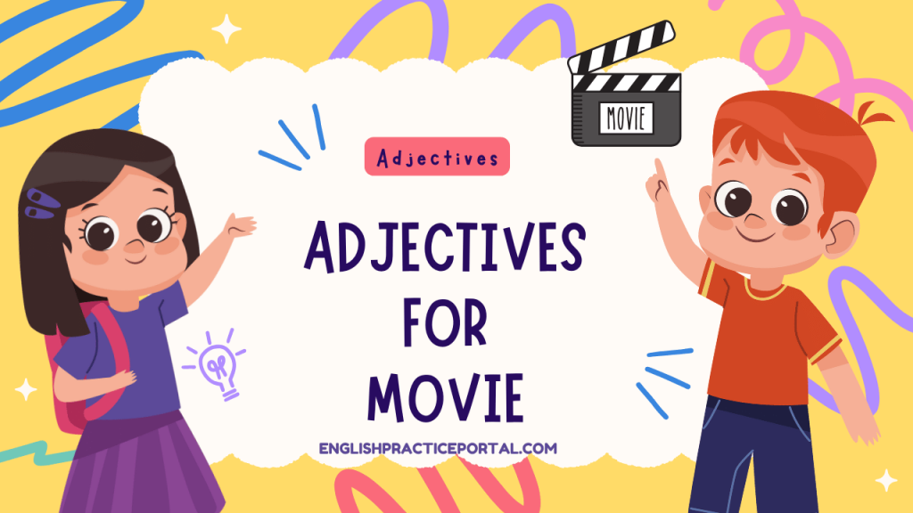 Adjectives for Movie
