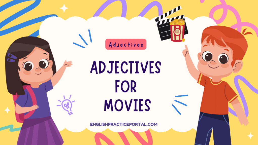 Adjectives for Movies
