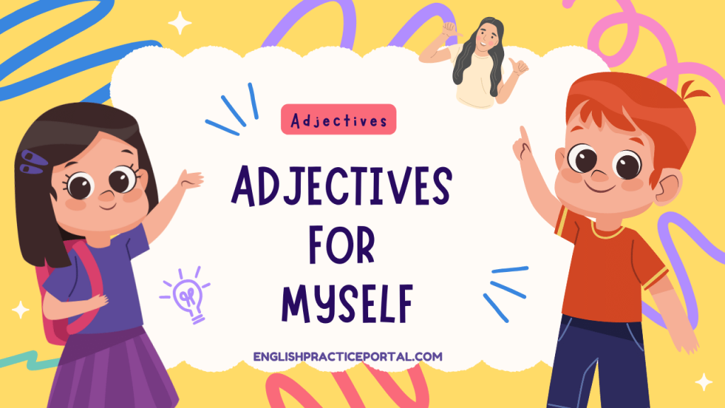 Adjectives for Myself