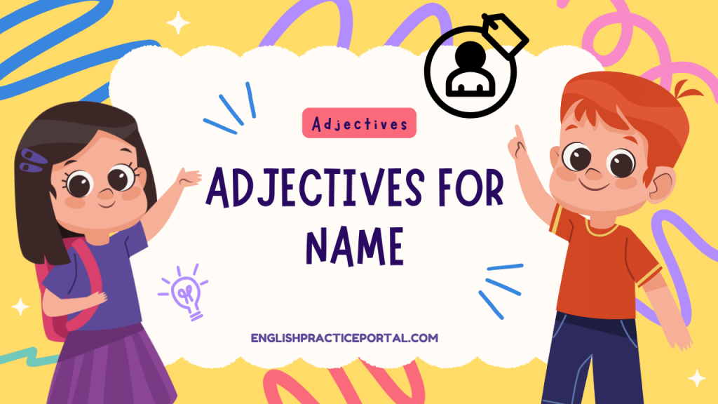 Adjectives for Name