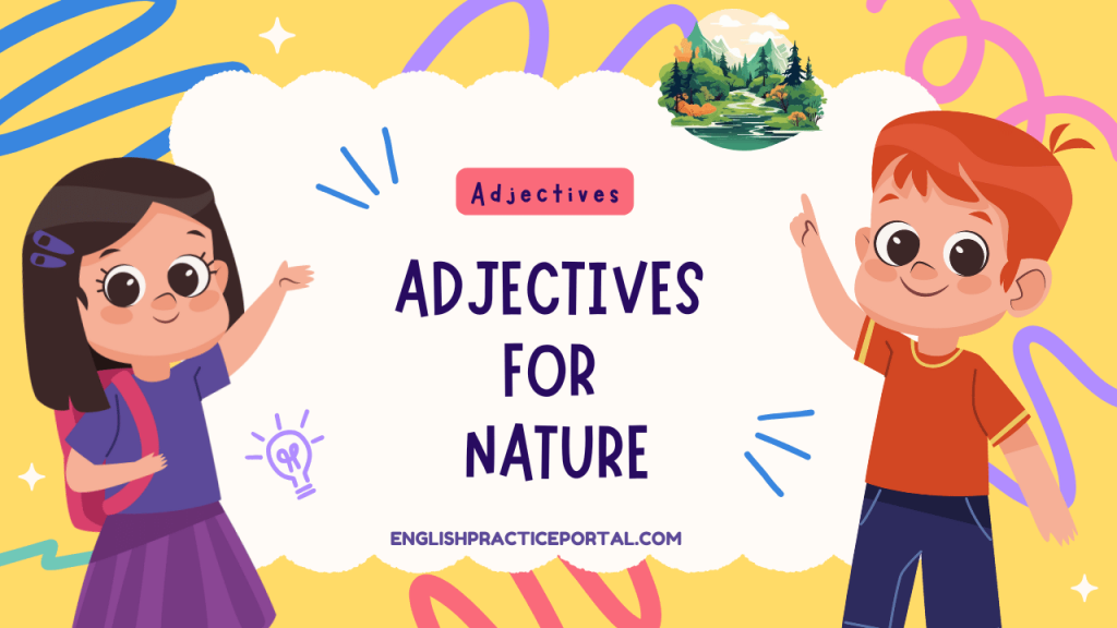 Adjectives for Nature