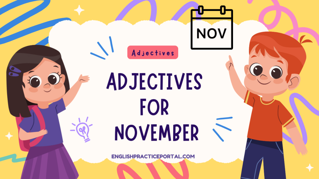 Adjectives for November