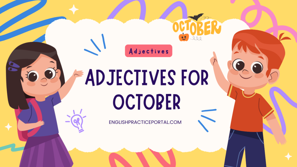 Adjectives for October