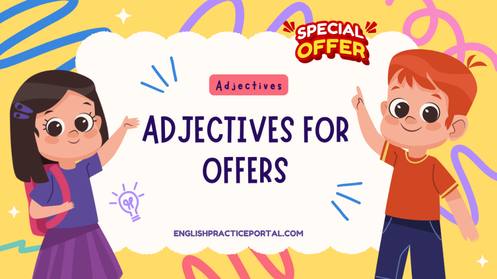 Adjectives for Offers