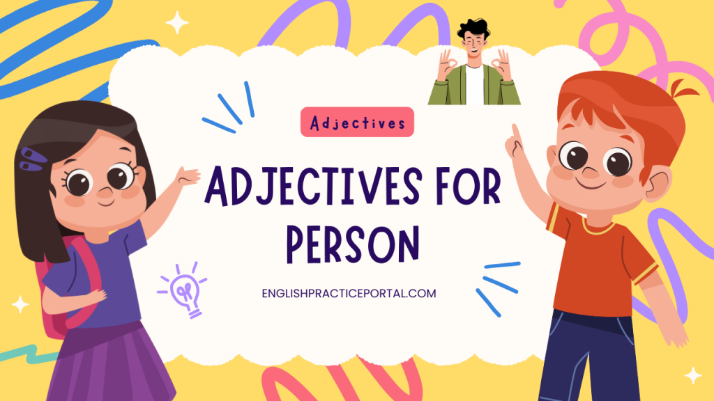 Adjectives for Person