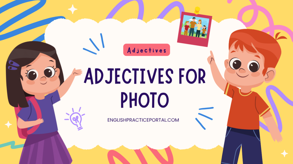 Adjectives for Photo