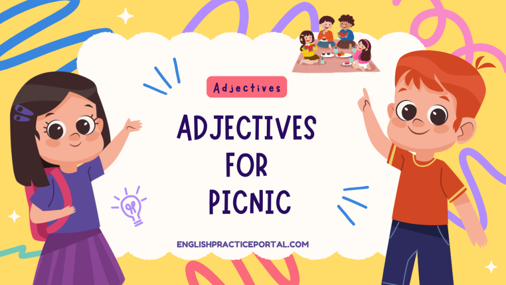 Adjectives for Picnic