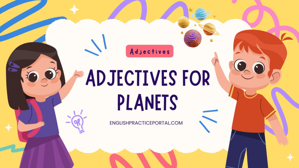 Adjectives for Planets