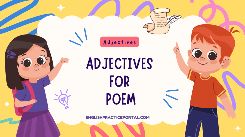 Adjectives for Poem
