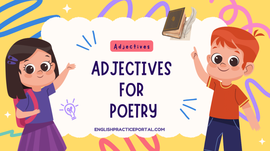 Adjectives for Poetry