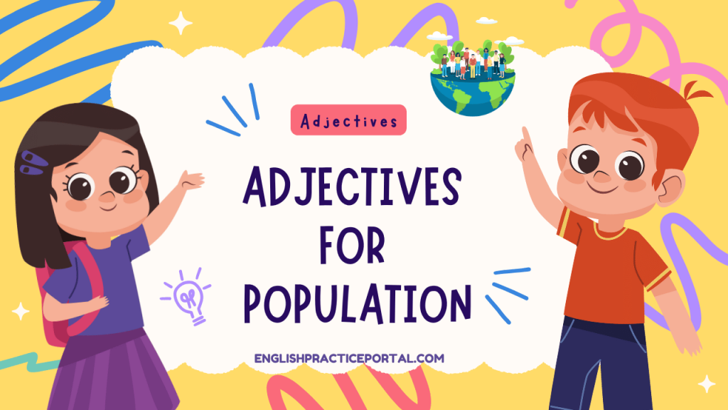 Adjectives for Population
