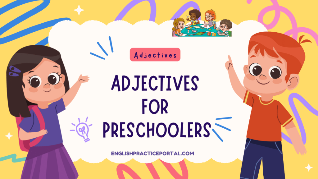 Adjectives for Preschoolers