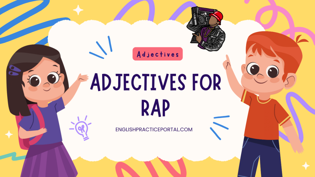 Adjectives for Rap