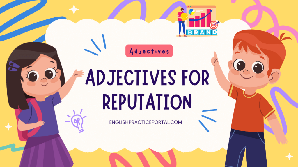 Adjectives for Reputation