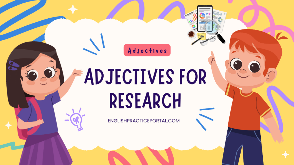 Adjectives for Research