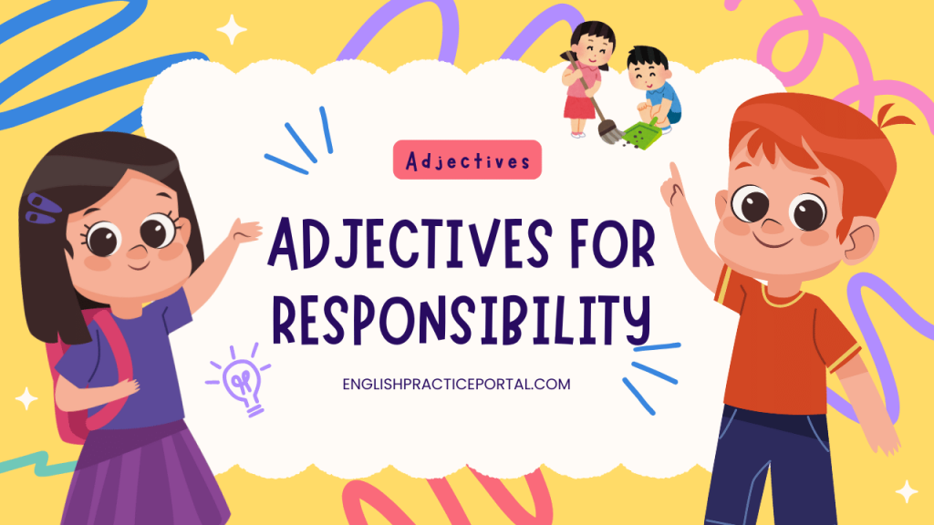 Adjectives for Responsibility