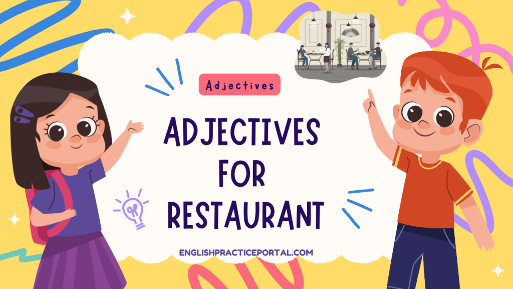 Adjectives for Restaurant