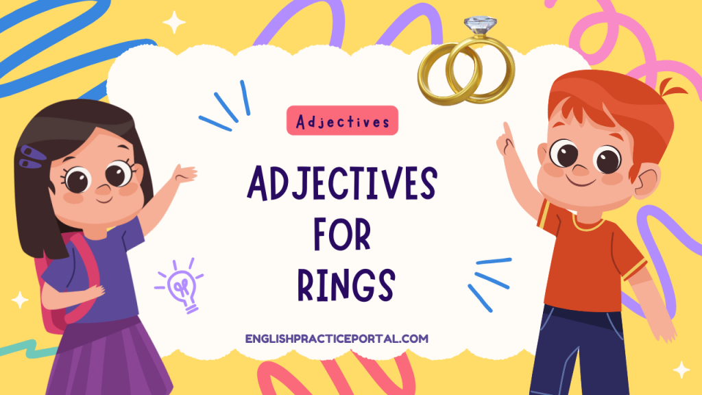 Adjectives for Rings