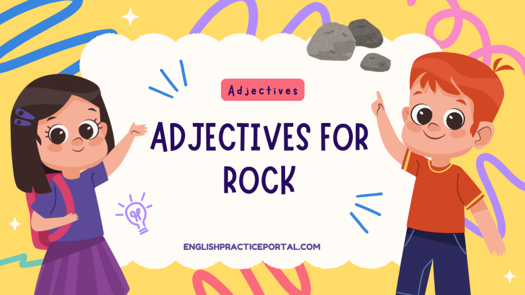 Adjectives for Rock