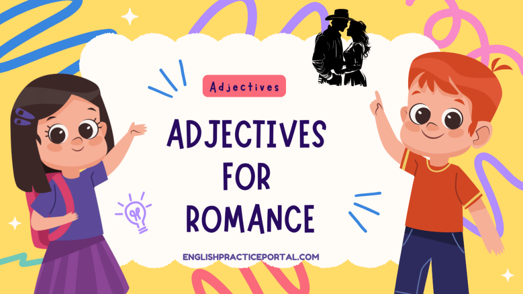 Adjectives for Romance