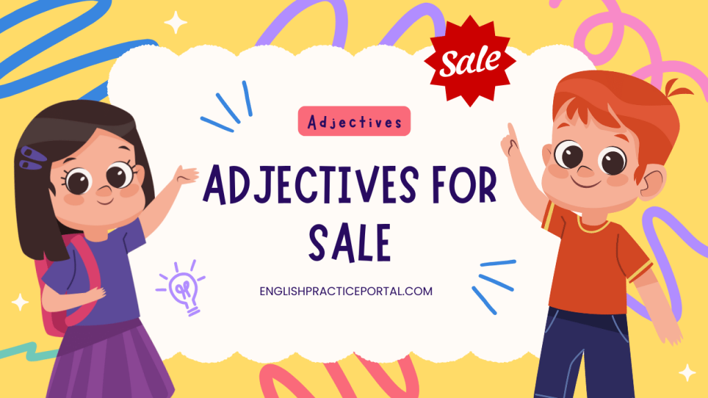 Adjectives for Sale
