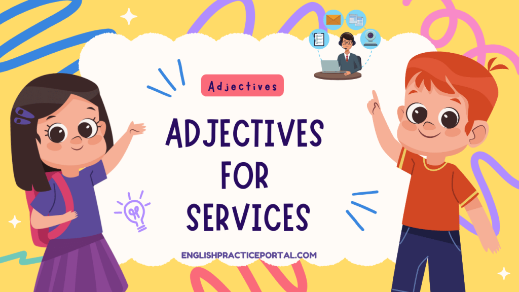 Adjectives for Services