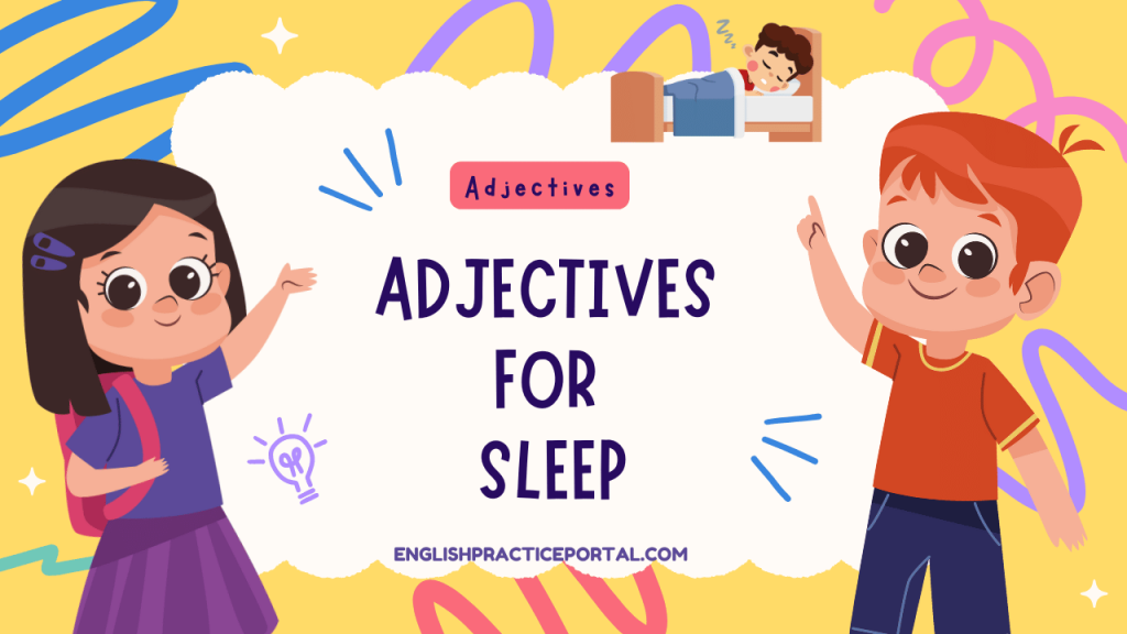 Adjectives for Sleep