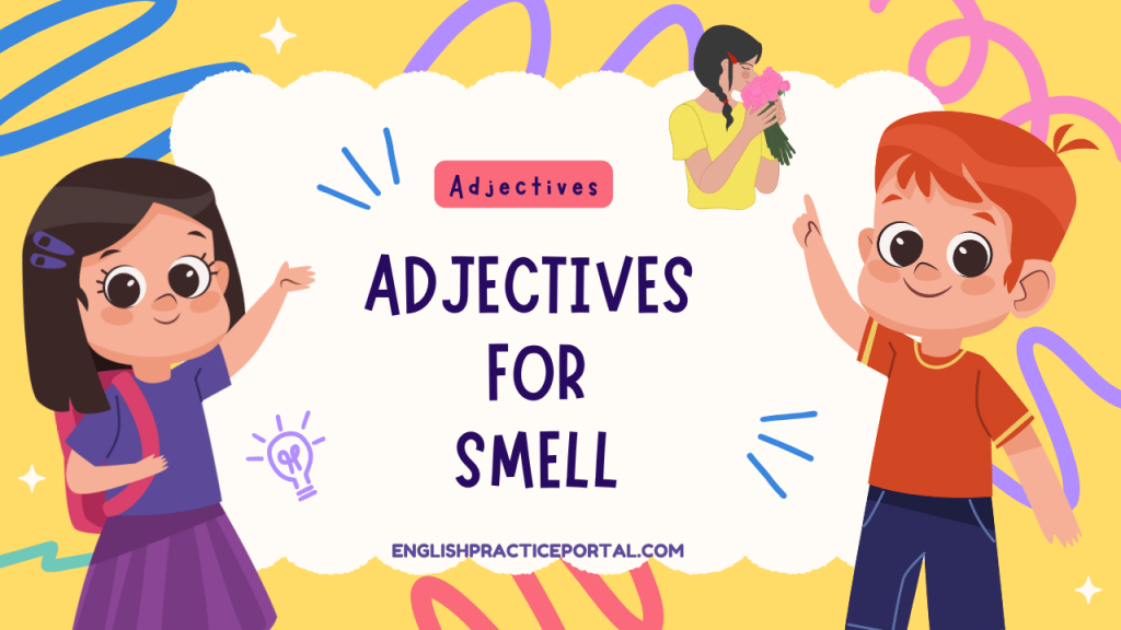 Adjectives for Smell