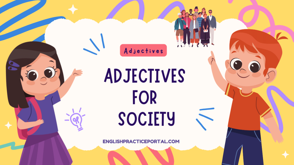 Adjectives for Society
