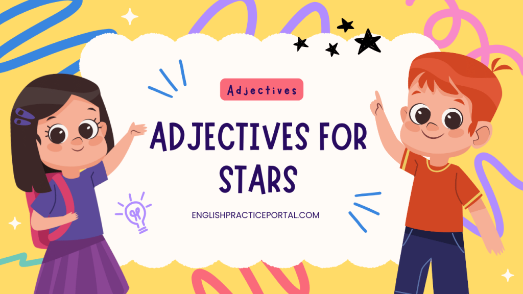 Adjectives for Stars