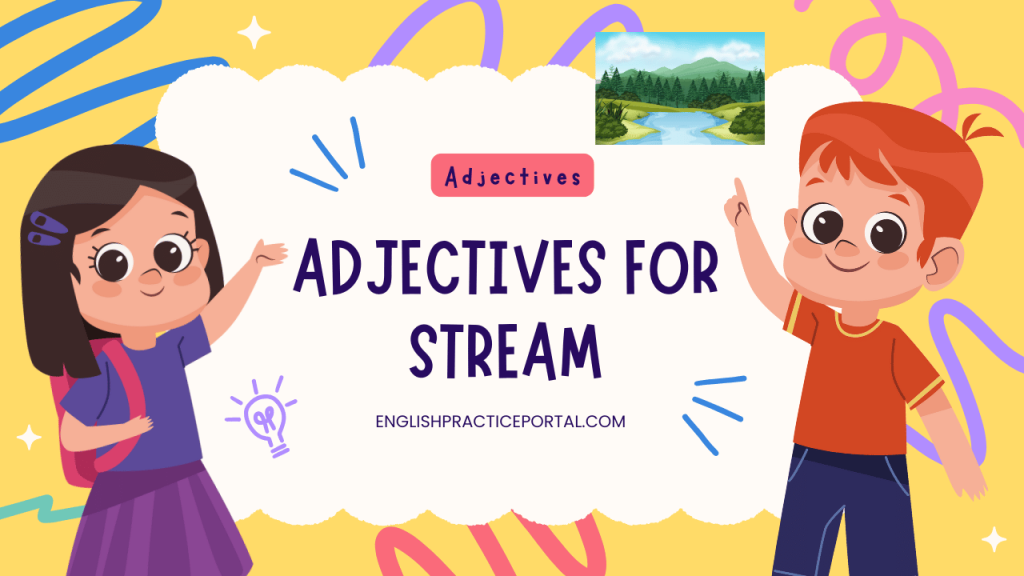 Adjectives for Stream