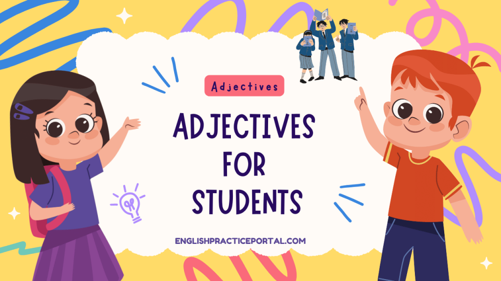 Adjectives for Students