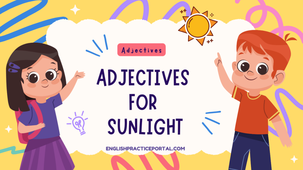 Adjectives for Sunlight