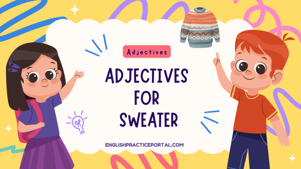 Adjectives for Sweater