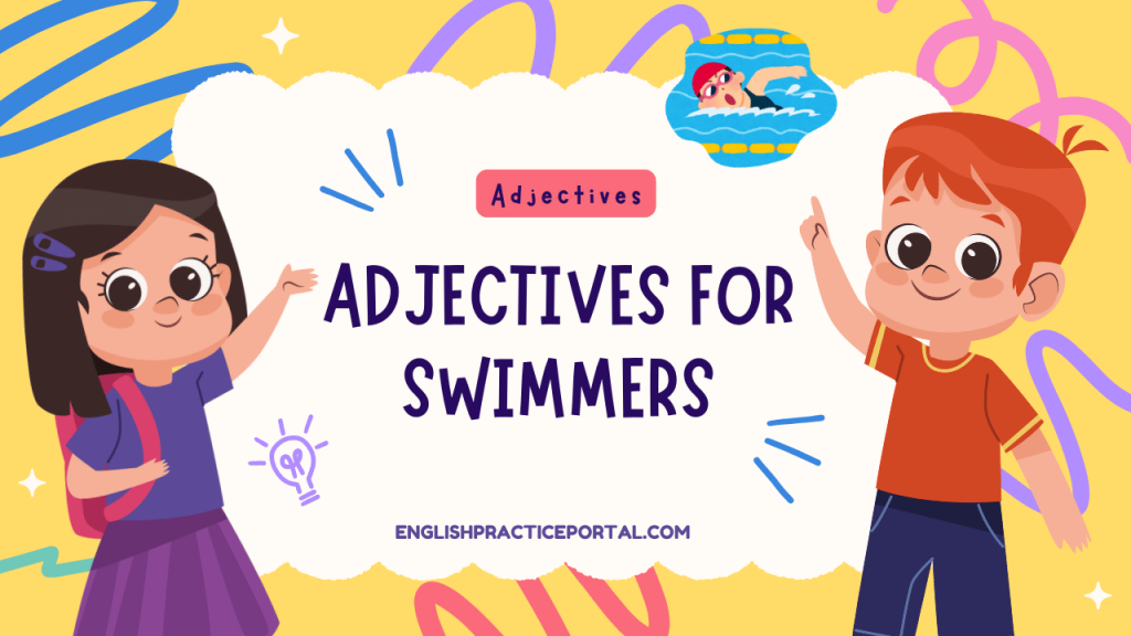 Adjectives for Swimmers