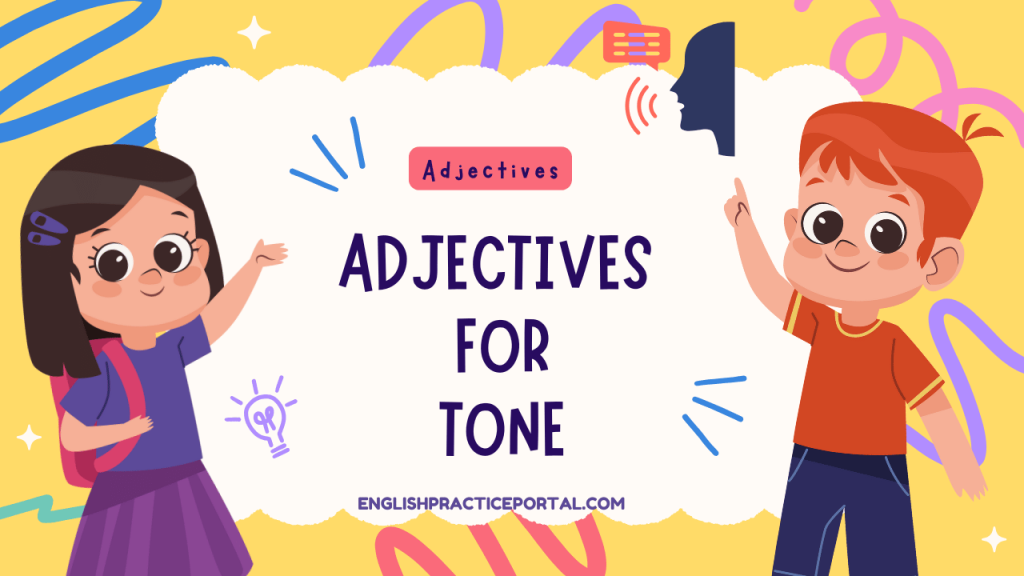 Adjectives for Tone
