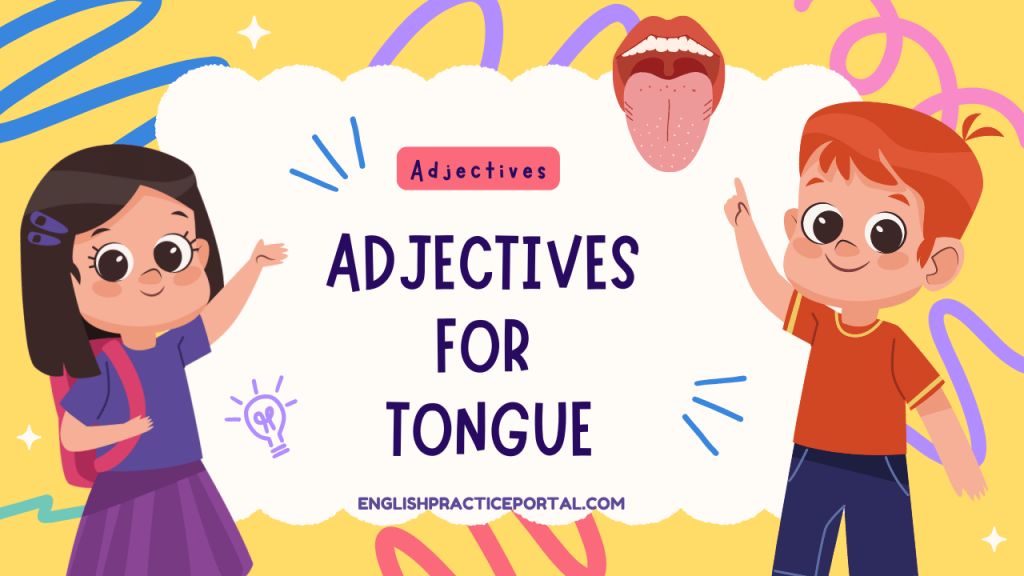 Adjectives for Tongue