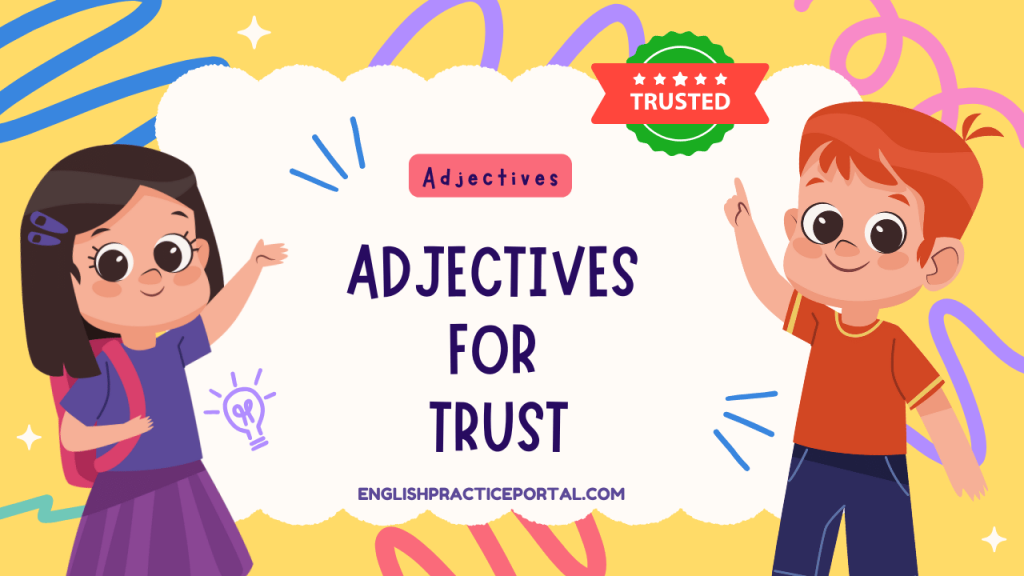 Adjectives for Trust
