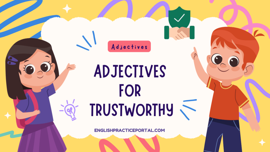 Adjectives for Trustworthy