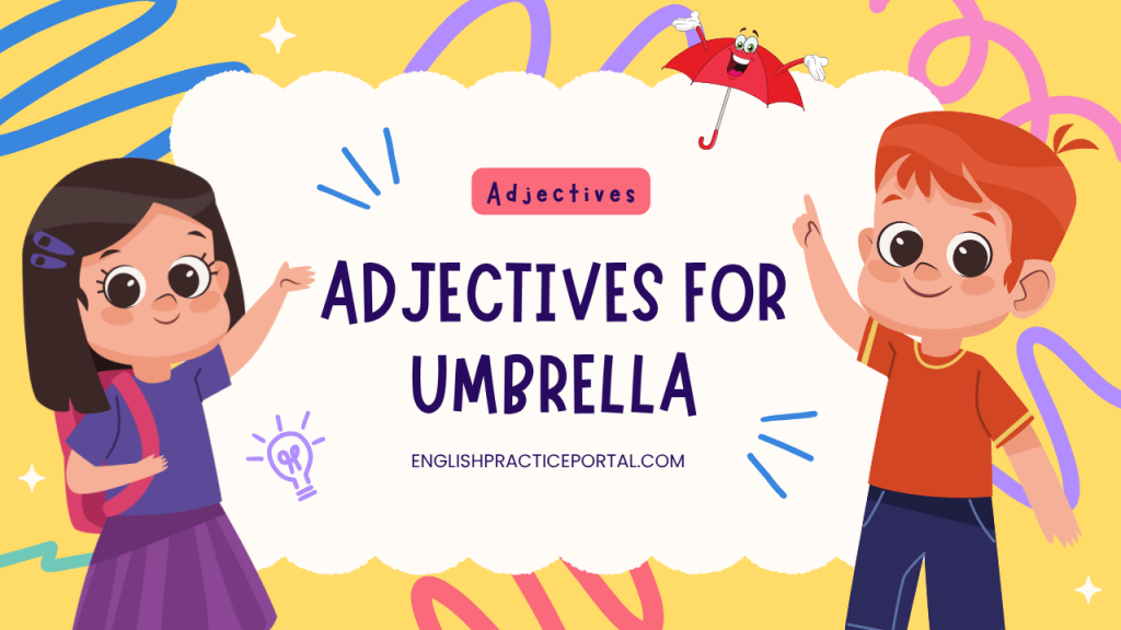 Adjectives for Umbrella