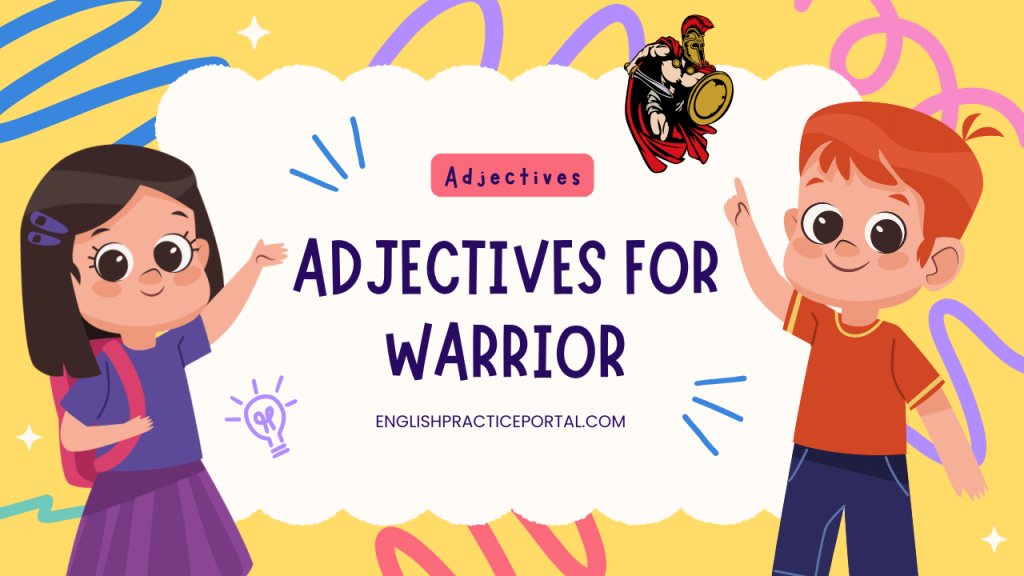 Adjectives for Warrior